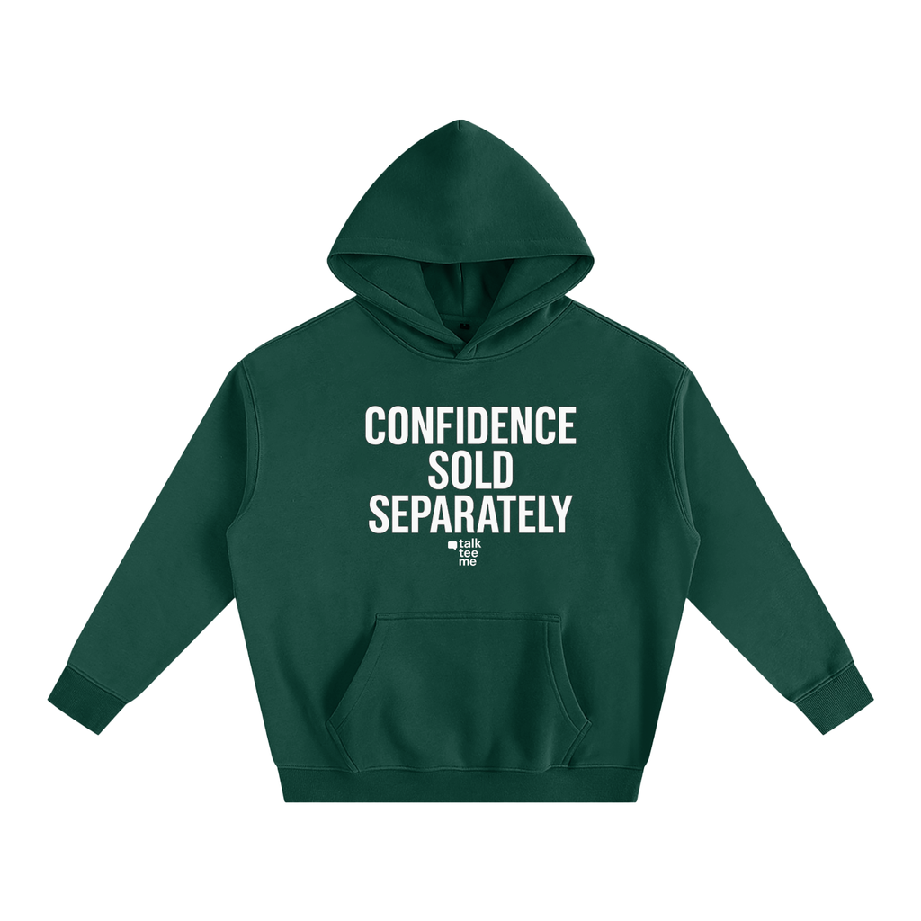 Green hoodie with 'CONFIDENCE SOLD SEPARATELY' text on a white background